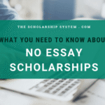 No-Essay Scholarships for 2025